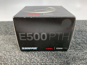 Shure E500 PTH Sound Isolating Earphones